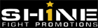 Shine Fight Promotions